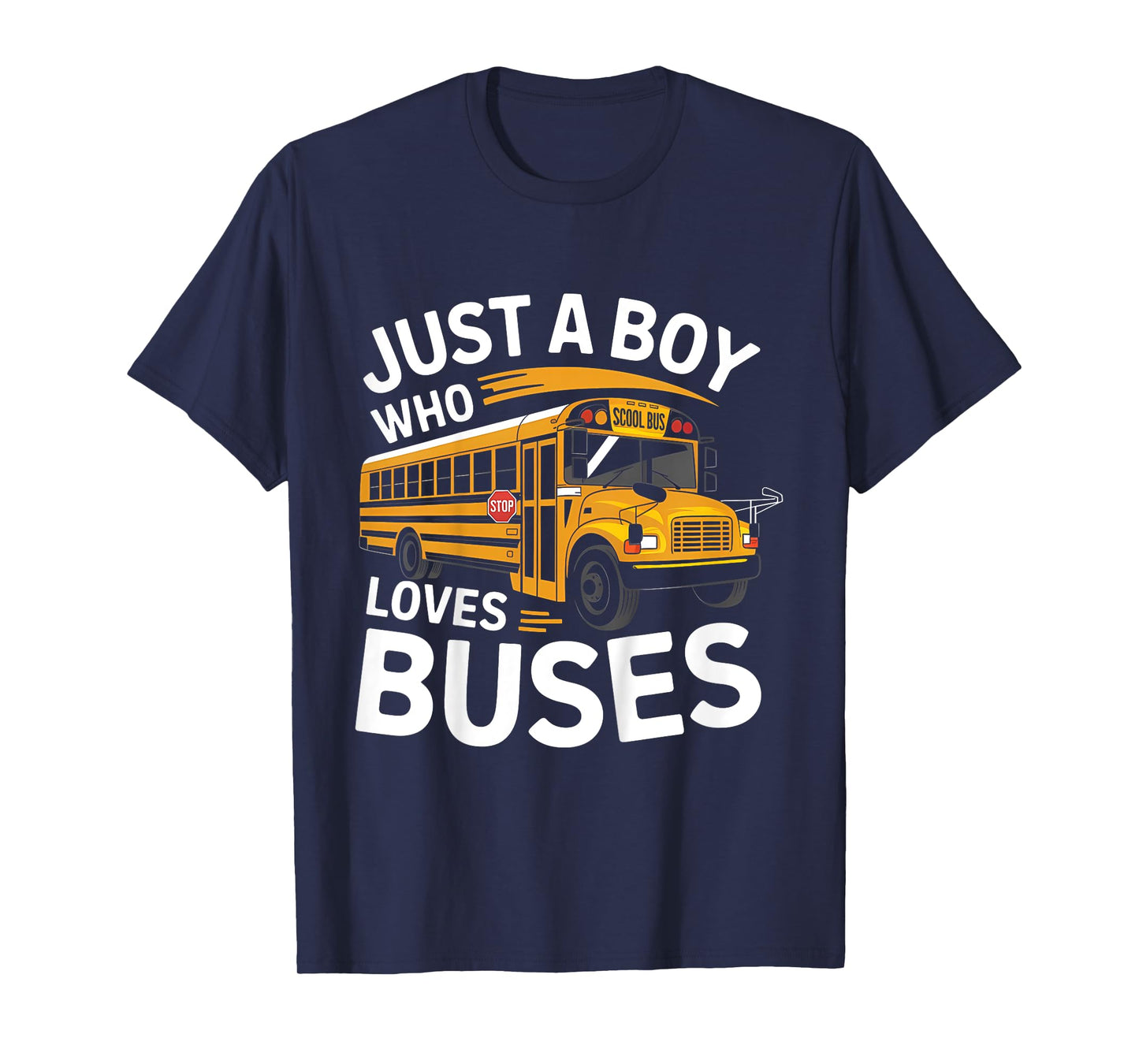 Kids School Bus Costume Just a Boy who loves Buses T-Shirt