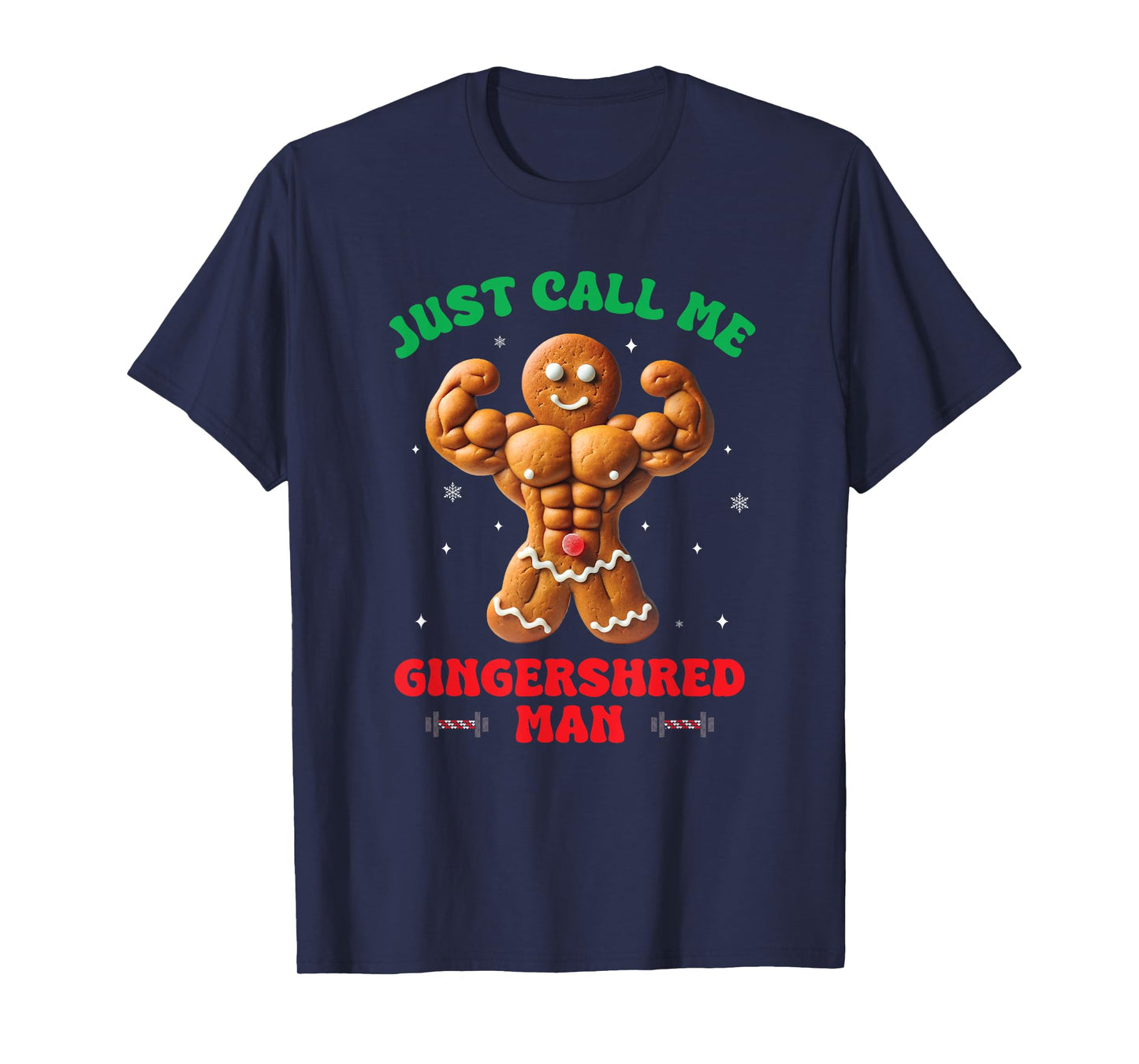 Just Call Me the Gingershred Man Workout Funny Gifts Men T-Shirt