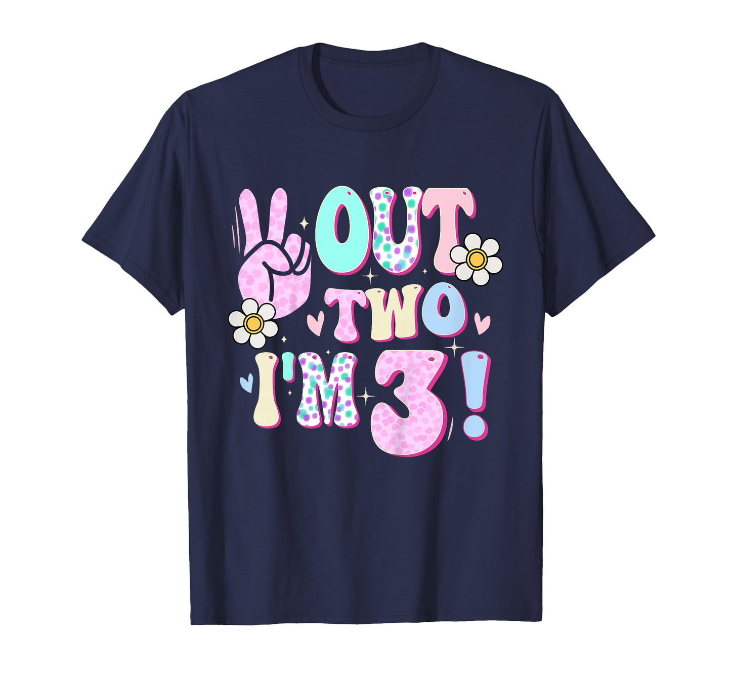 Kids Peace Out Two I'm 3 Three Year Old Girl 3rd Birthday T-Shirt
