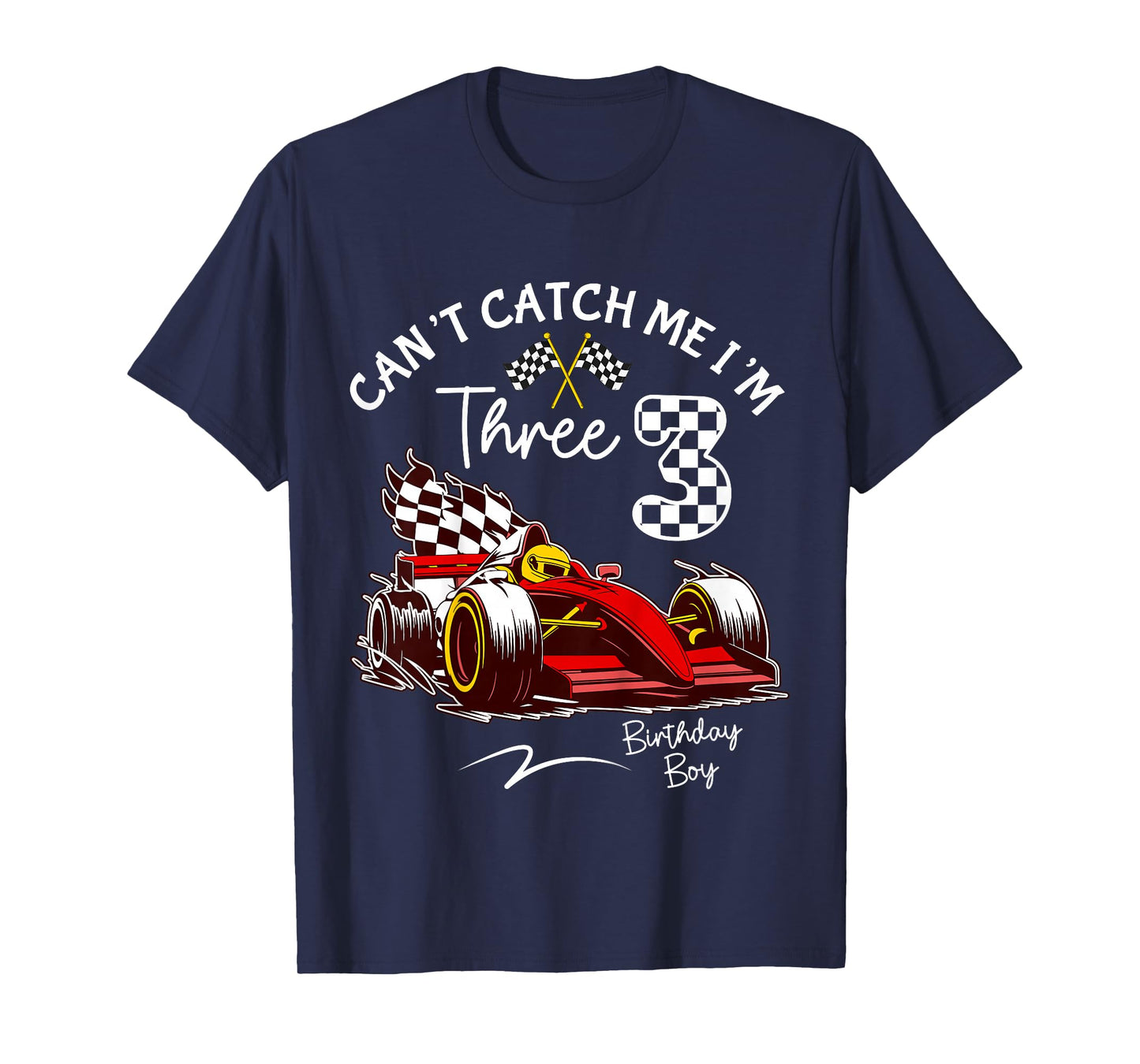 Can’t Catch Me I’m 3 Super Red Racing Car 3rd Birthday T-Shirt