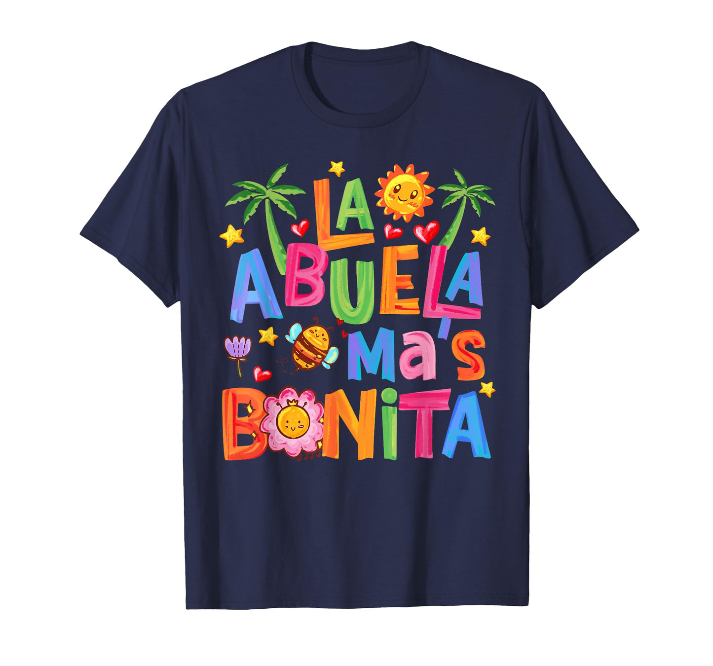 La Abuela Más Bonita Mom Cute Abuela Grandma Mother's Day T-Shirt