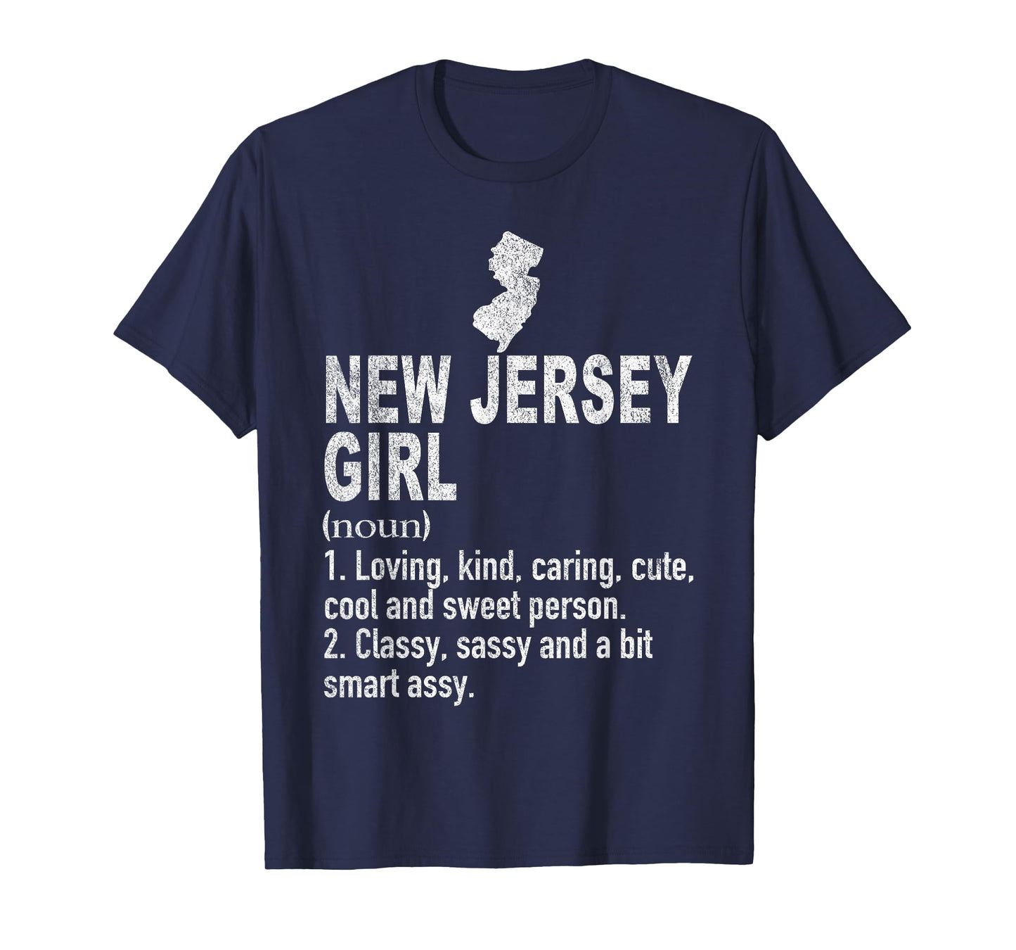 New Jersey Girl Definition Funny Hometown New Jersey T-Shirt