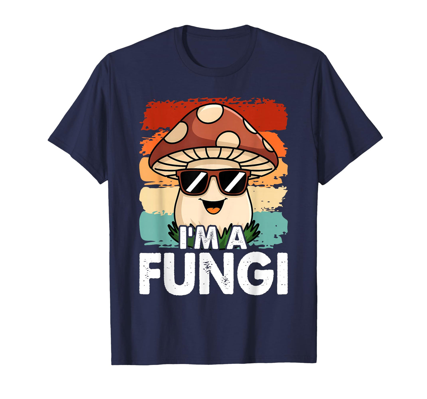 I'm A Fungi Fun Mushrooms Fun Guy Pun Biology Fungi T-Shirt