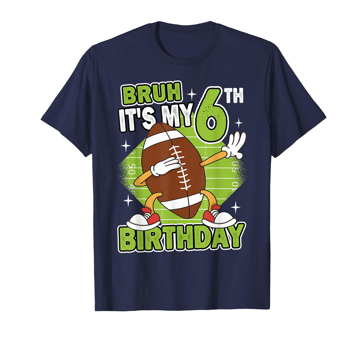 Bruh It's My 6th Birthday American Football Boy 6 Years Old T-Shirt