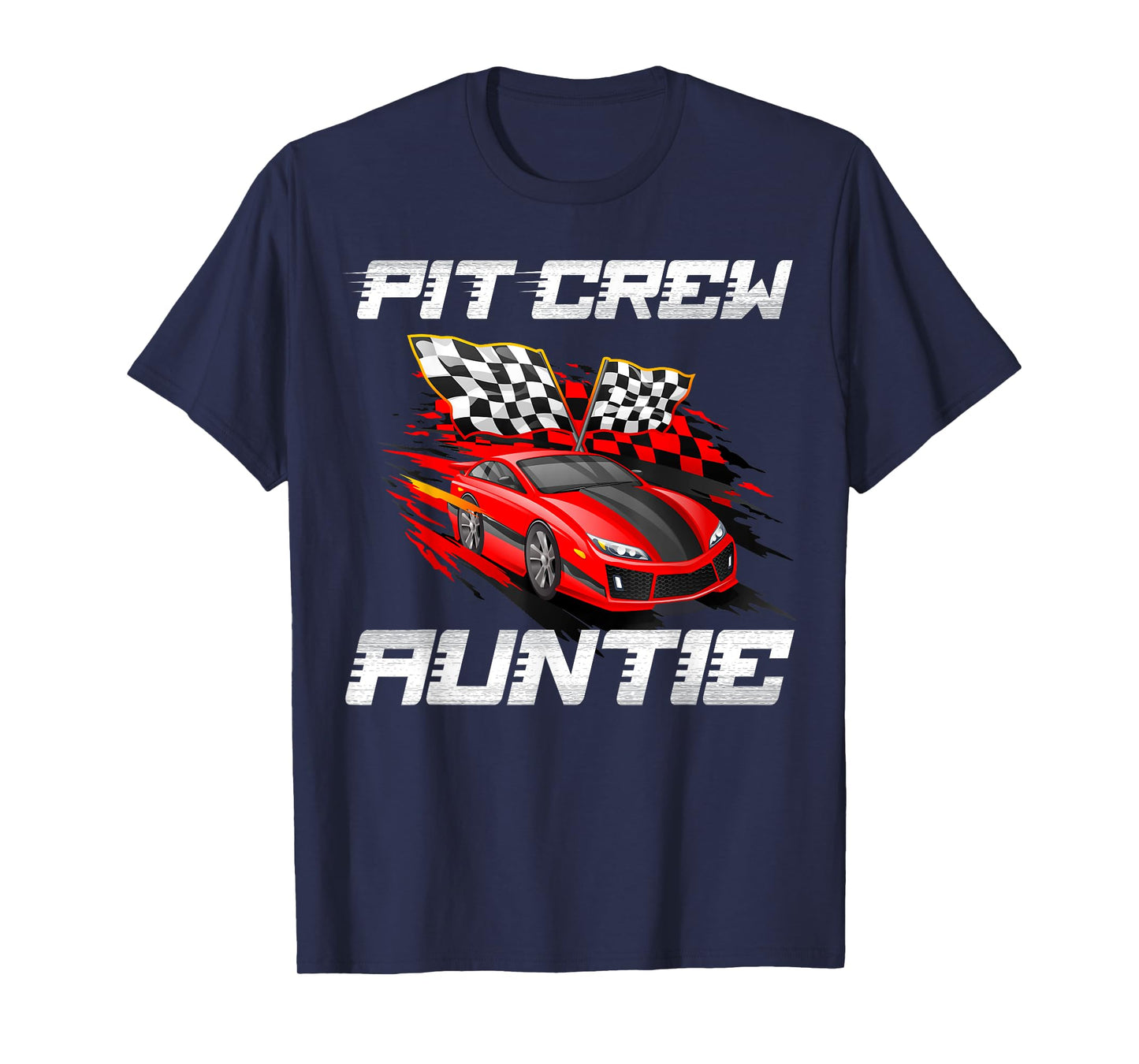 Pit Crew Auntie Race Car Birthday Racing Car Family T-Shirt
