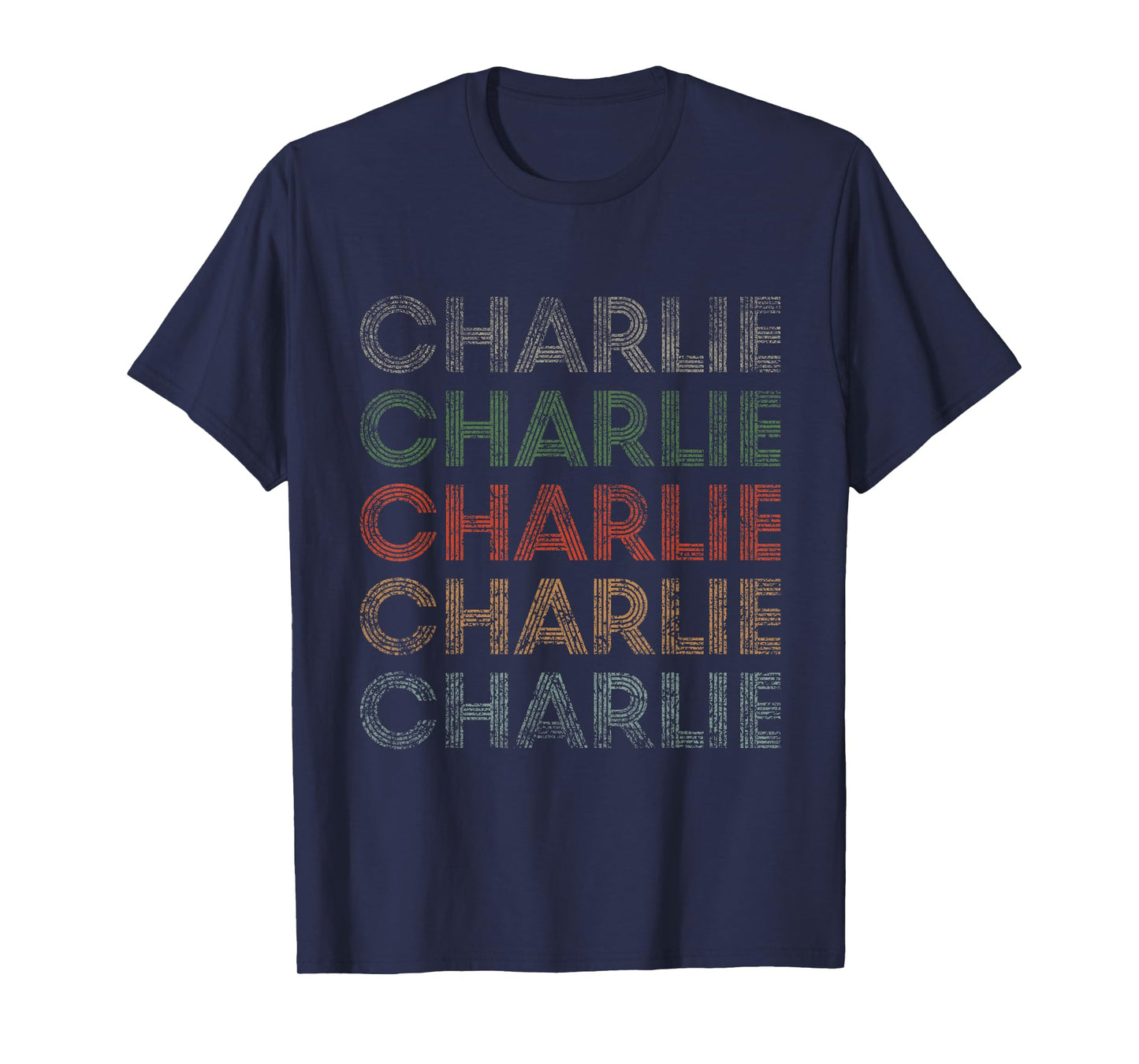 Charlie First Name Grunge Style Vintage Retro T-Shirt