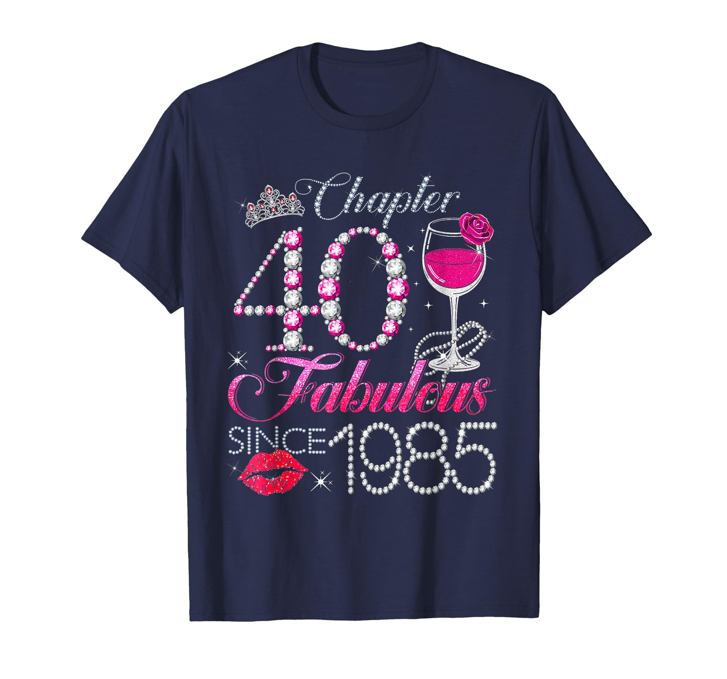 Chapter 40 Fabulous Since 1985 40th Birthday Queen Diamond T-Shirt