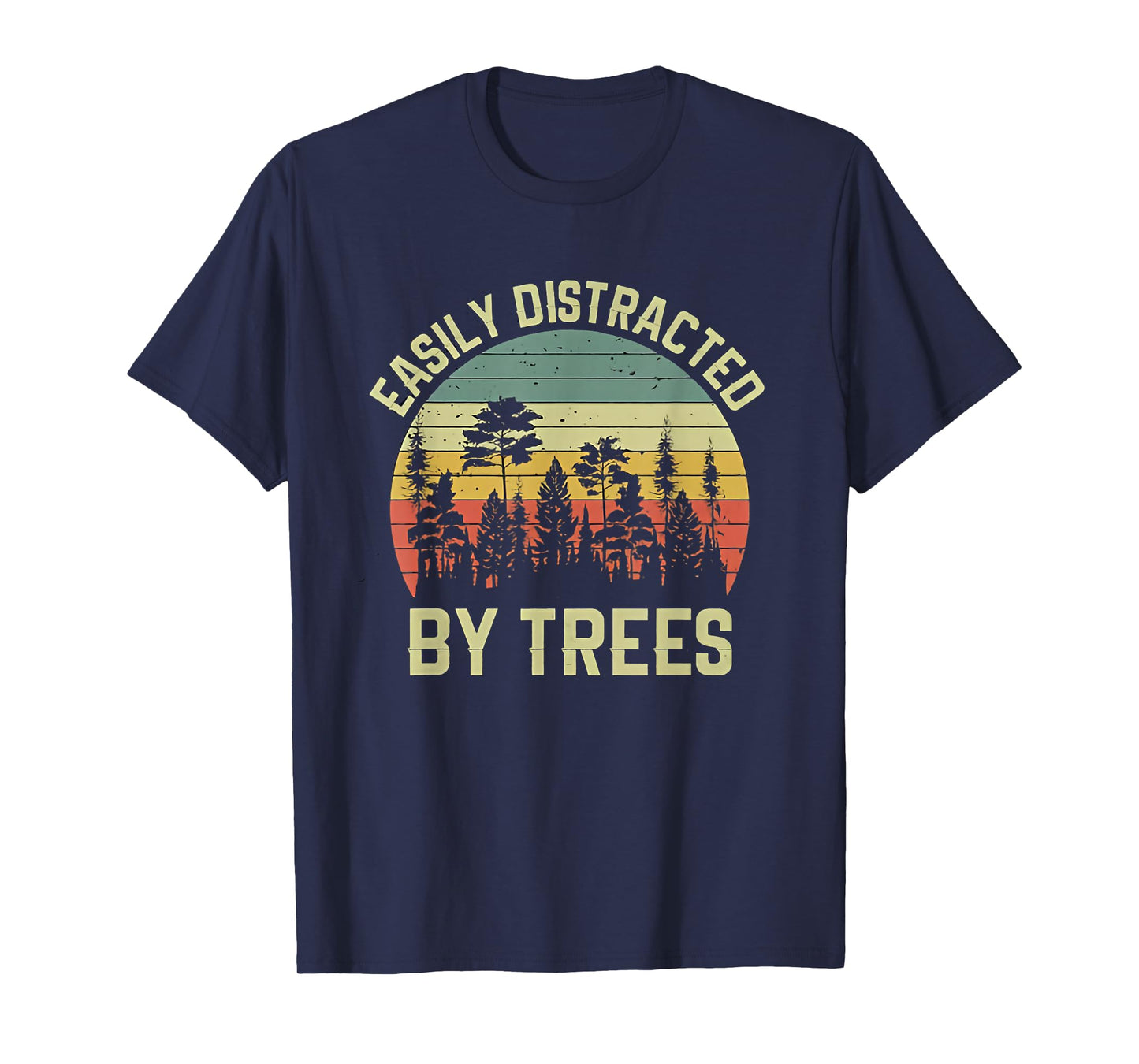 Wekon Easily Distracted By Trees Vintage Funny Tree T-Shirt - Unisex - Black - Small - Short Sleeve - Crew Neck - Retro Tree Print
