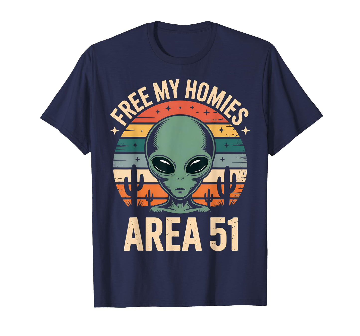 Alien Free My Homies Area 51 Funny UFO Boys Kids Men Women T-Shirt
