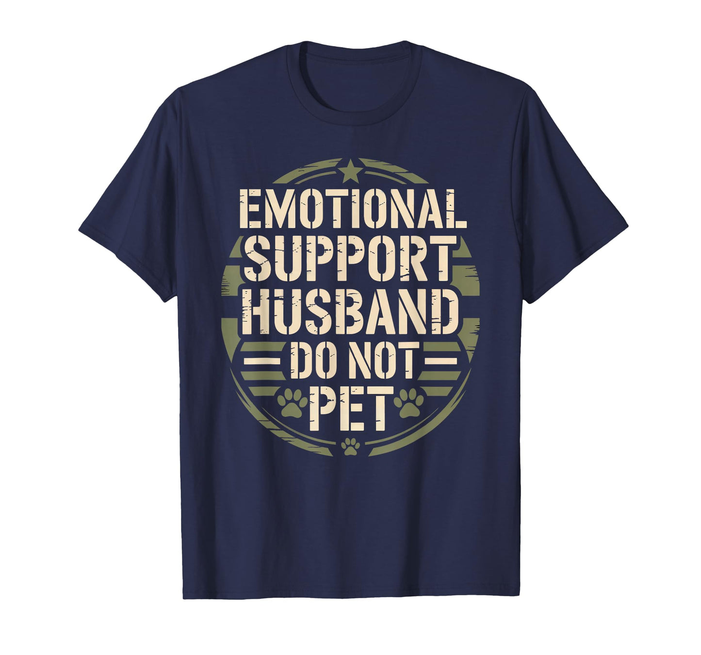 Emotional Support Husband Funny Pet for Men Wife T-Shirt