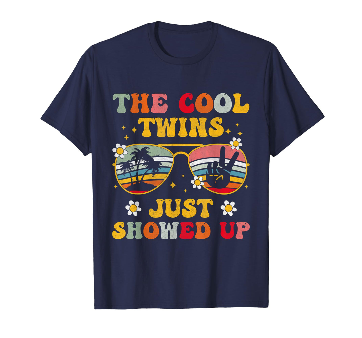Twins Twin The Cool Twin Just Showed Up T-Shirt
