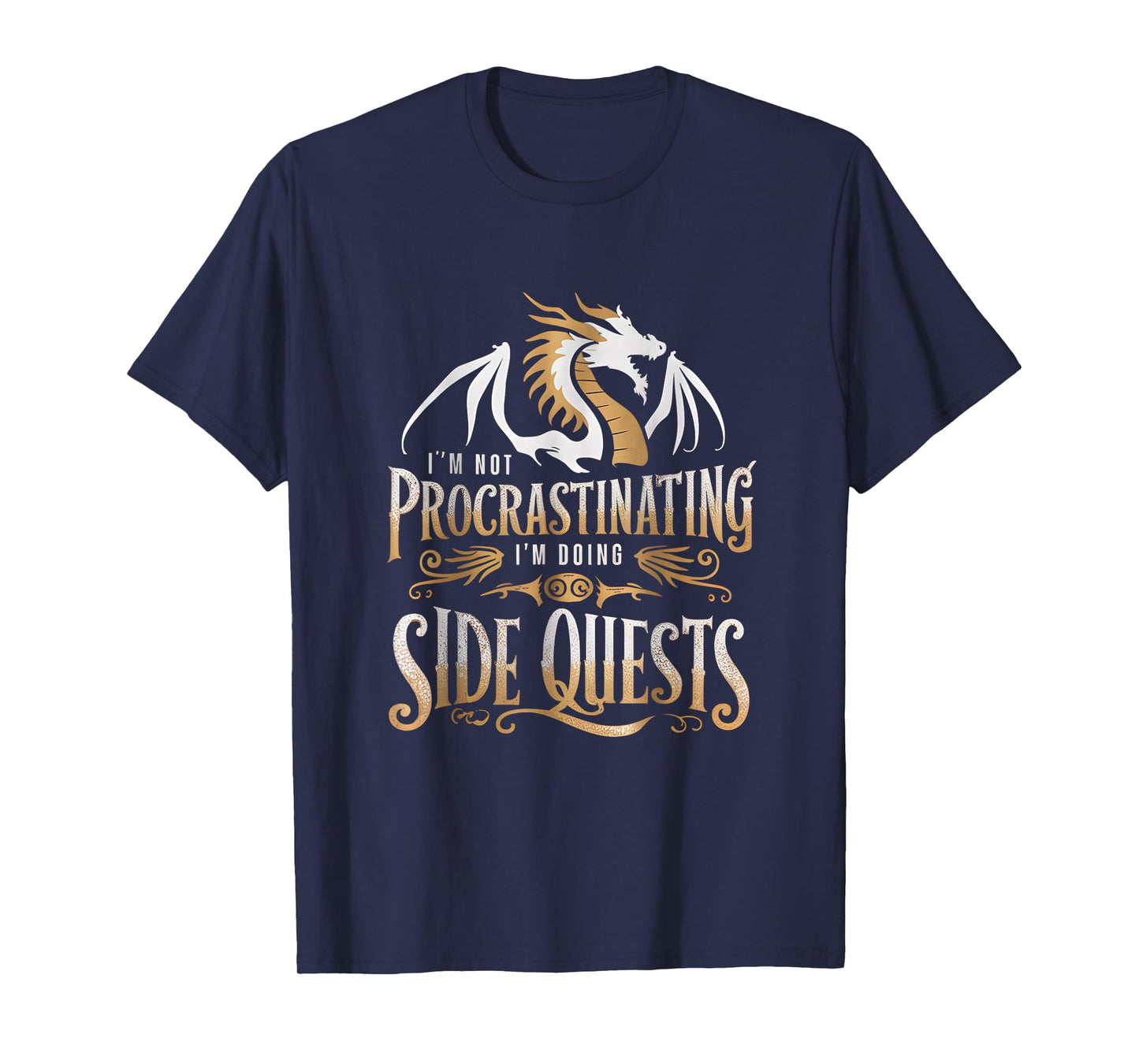 Epic Gamer Fantasy Adventure Apparel I'm Not Procrastinating I'm Doing Side Quests Dragon T-Shirt, Small, Black
