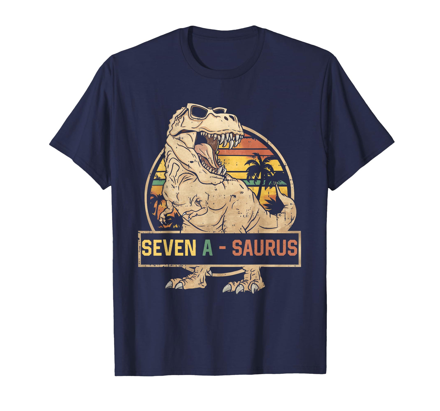 Seven a Saurus Birthday T Rex 7 Year Old Dino 7th Dinosaur T-Shirt