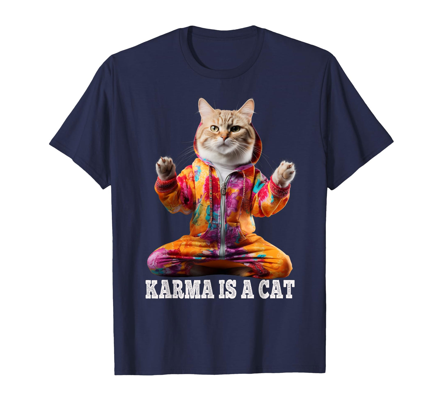Cats , Karma is a cat, Yoga sports cat Men Women Kids T-Shirt