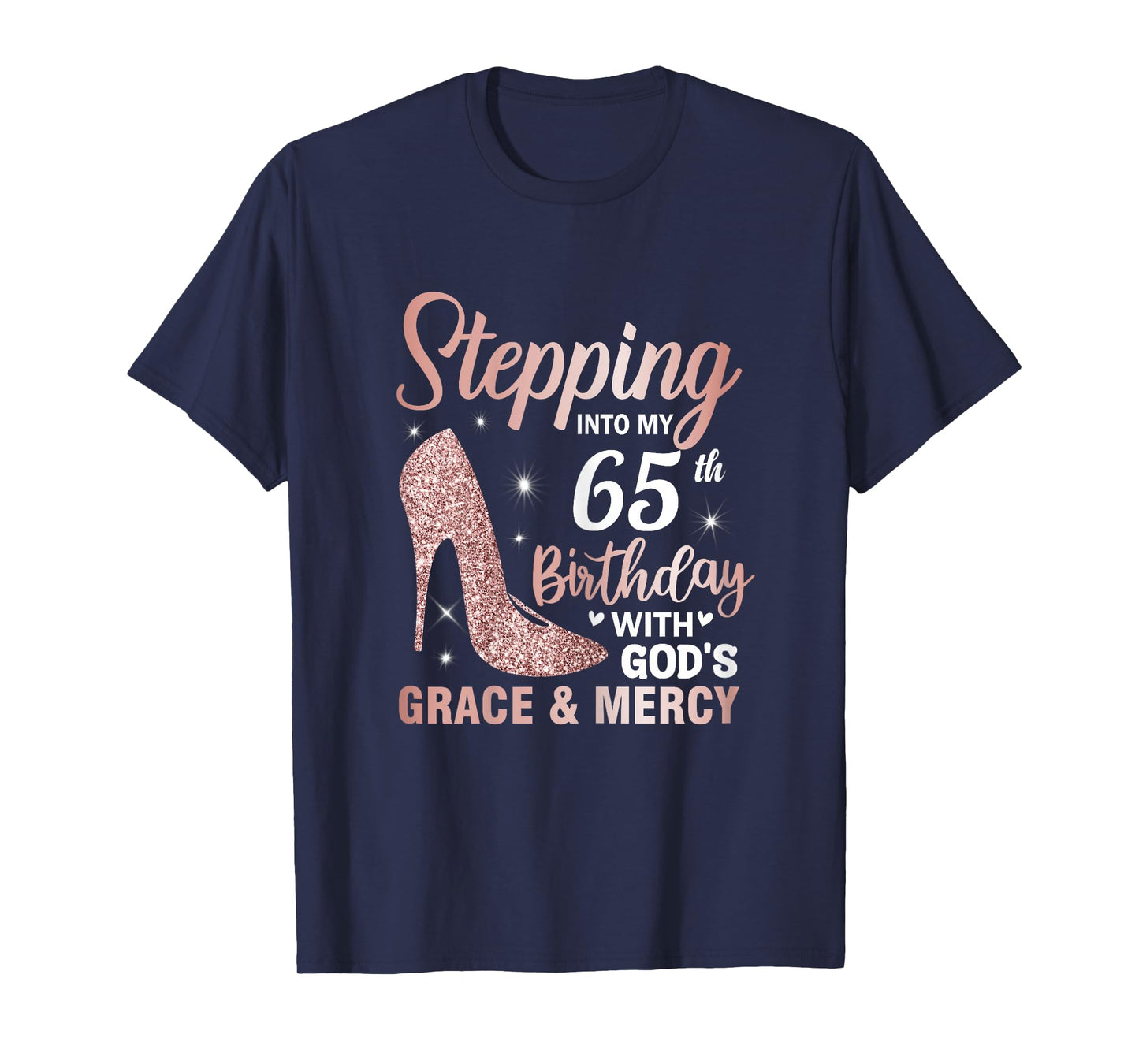 Stepping Into My 65th Birthday Shirt Women 65 Year Old Bday T-Shirt