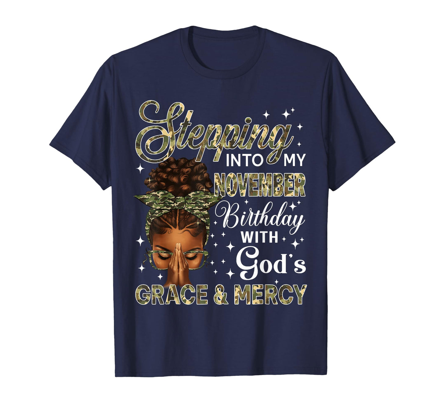 Stepping Into My November Birthday Black Women Christian T-Shirt