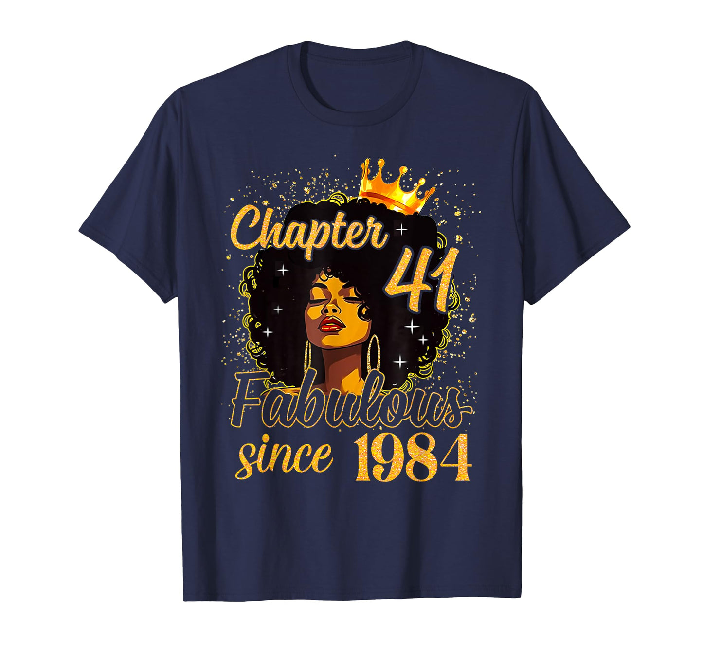 Chapter 41 Fabulous Since 1984 41st Birthday Women Melanin T-Shirt