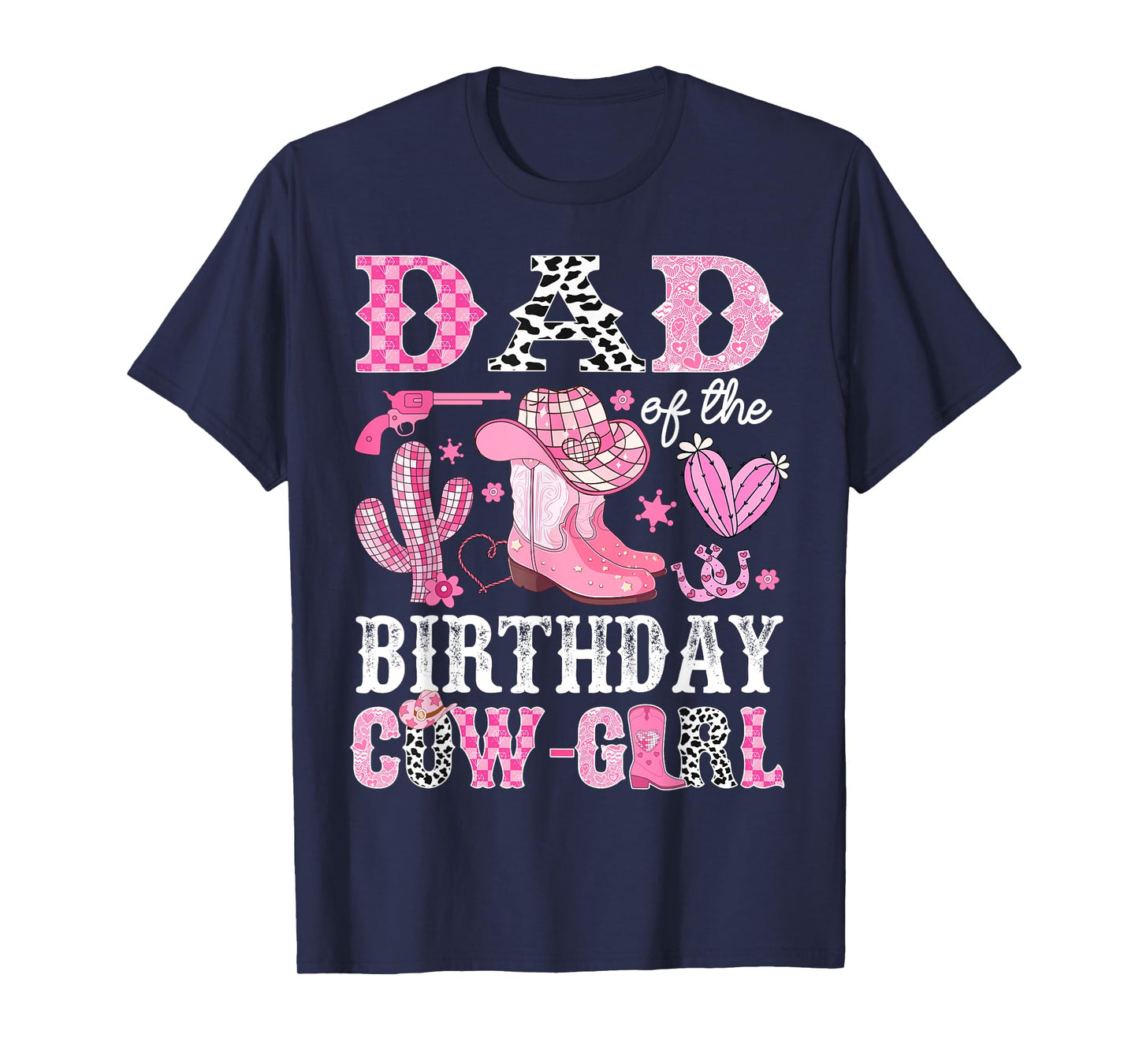 Dad Of The Birthday Cow-Girl Rodeo Cowgirl Bday T-Shirt