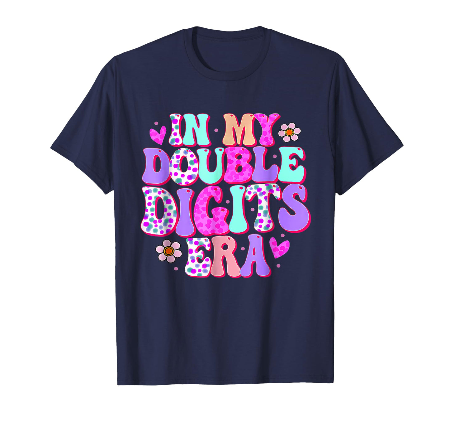In My Double Digits Era 10 Year Old Gift Birthday Girl Retro T-Shirt