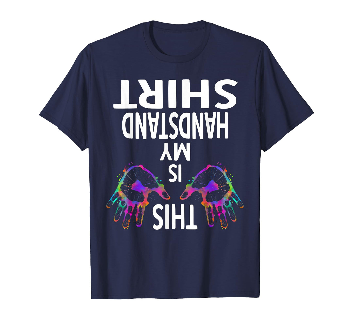 This Is My Handstand Shirt Gymnastics Gymnastics Training T-Shirt