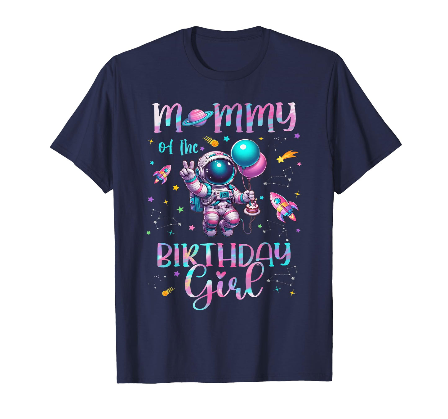 Mommy of the birthday girl astronaut family matching T-Shirt