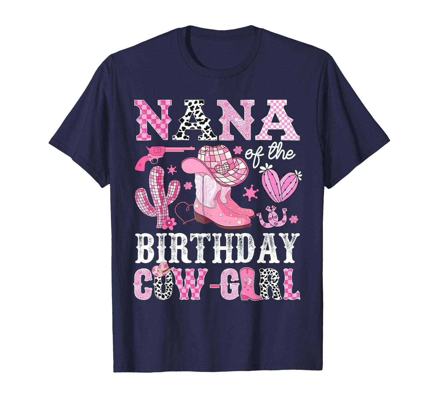 Nana Of The Birthday Cow-Girl Rodeo Cowgirl Bday T-Shirt