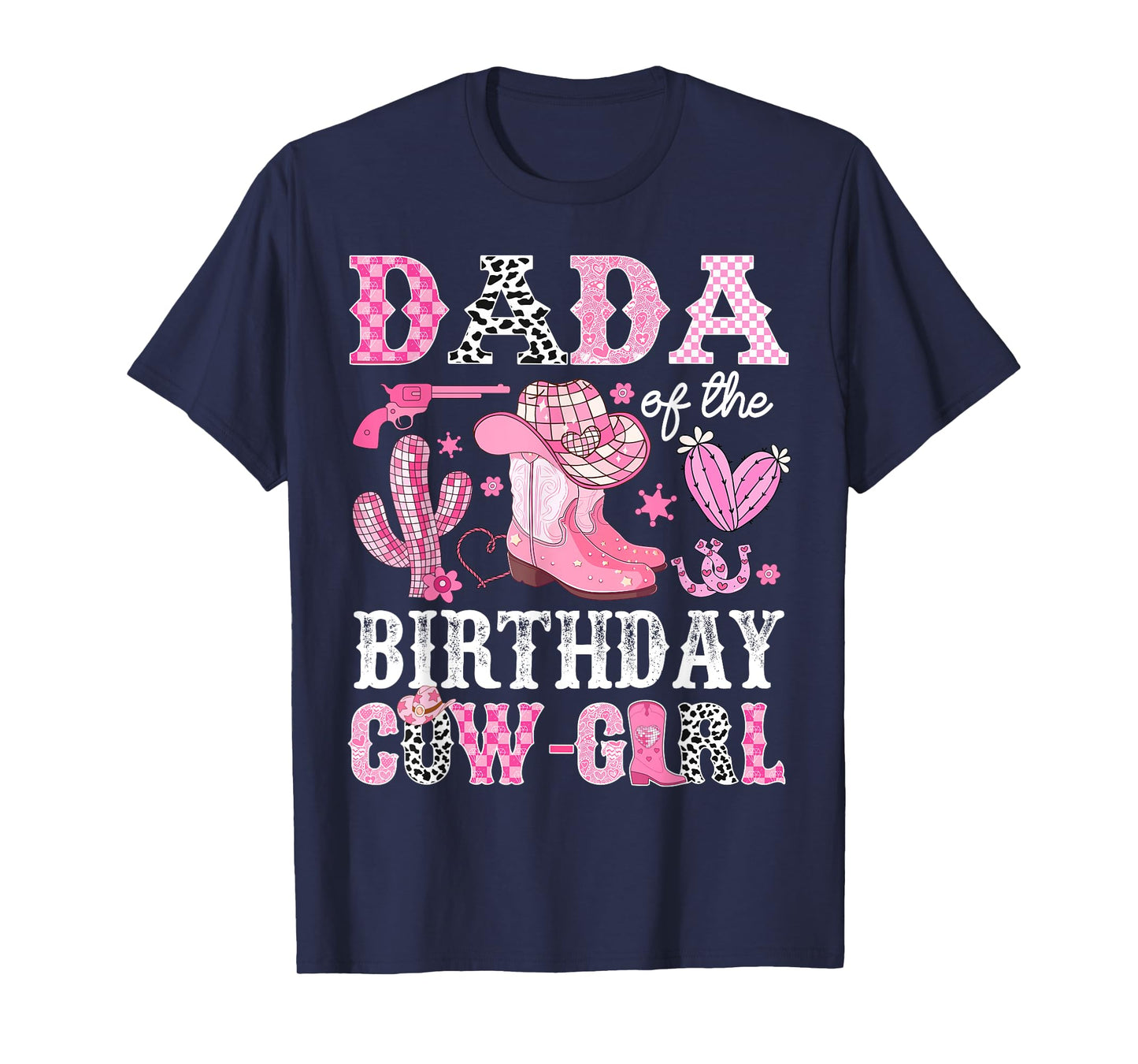 Dada Of The Birthday Cow-Girl Rodeo Cowgirl Bday T-Shirt