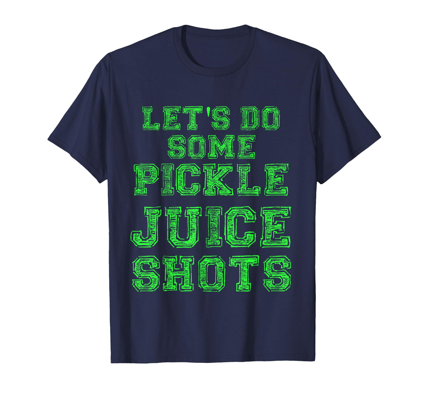 Pickle Juice Shot Funny Gym Yoga Gift Fitness Fanatic Gift T-Shirt
