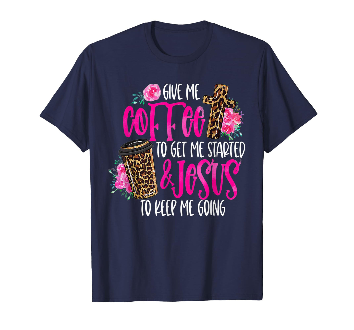 Coffee and Jesus Women's Misses Unisex Plus Size Teacher T-Shirt