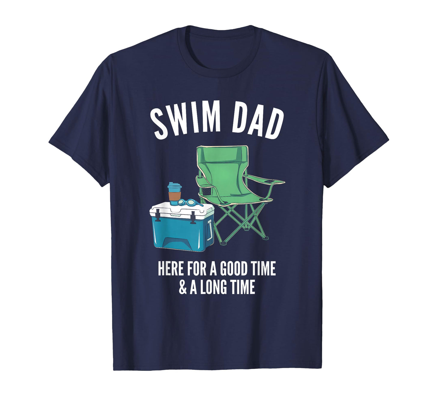 Funny Swimming Swimmer Swim Dad father coach men T-Shirt