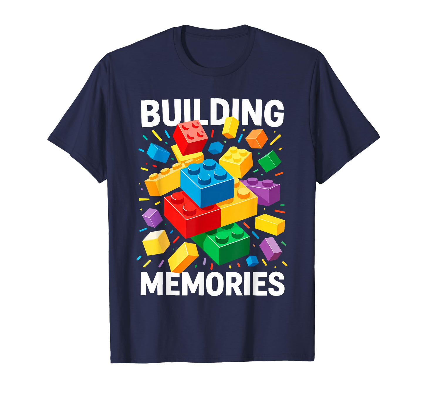 Building Memories Shirt Bricks Blocks Adult Kids Boys Girls T-Shirt