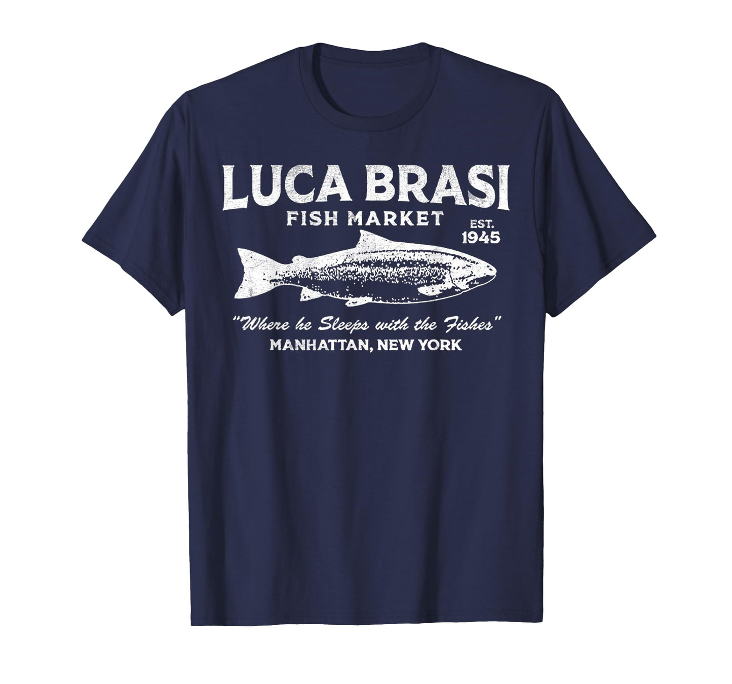 Vintage Luca Brasi Fish Market Retro Fishing T-Shirt