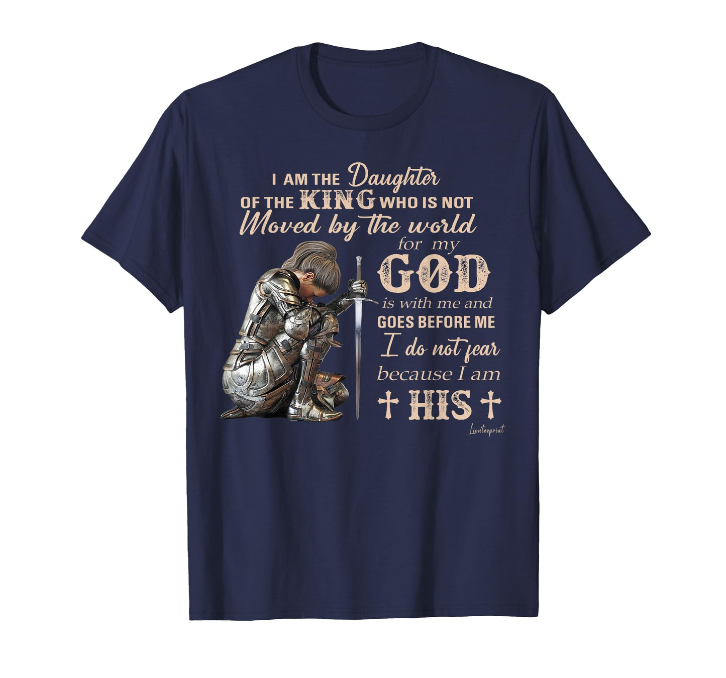 I Am The Daughter Of The King Who Is Not Moved By The World T-Shirt