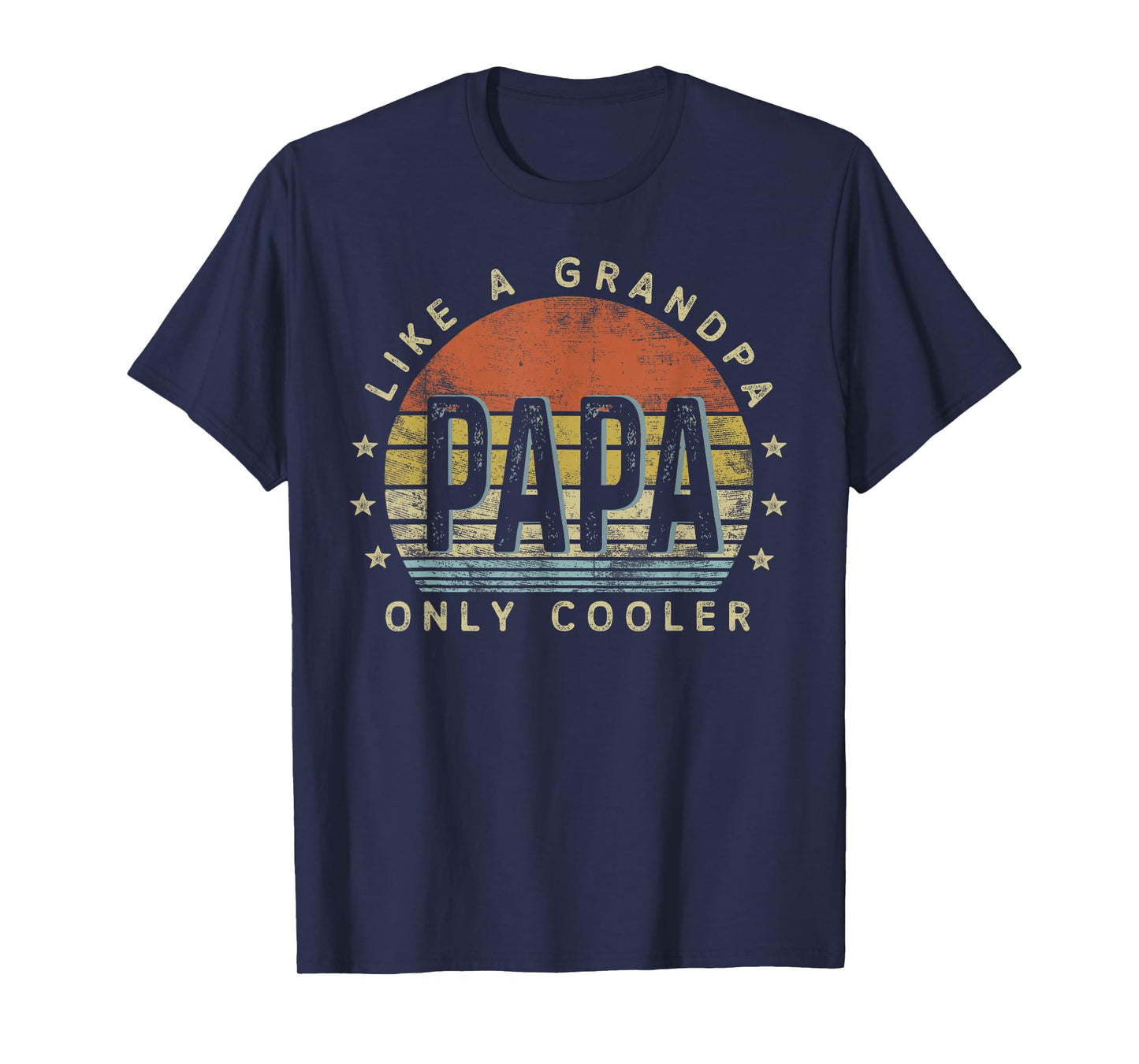 Papa Like a Grandpa Only Cooler Papa Gifts Vintage Style T-Shirt
