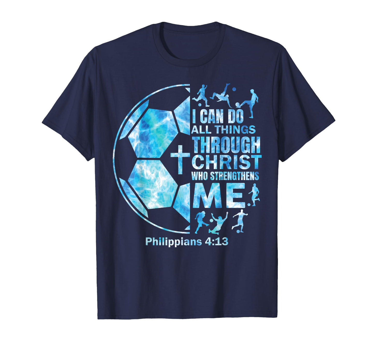 Boys Soccer Christian Shirt I Can Do All Things Religious T-Shirt