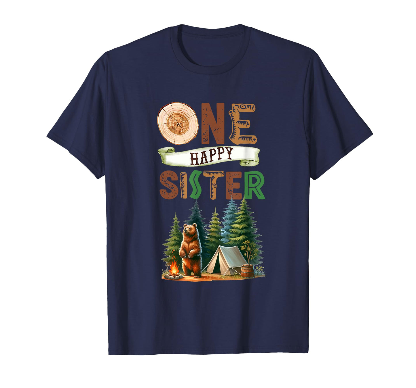 One Happy Sister Camper First Birthday Camping Bear Sister T-Shirt