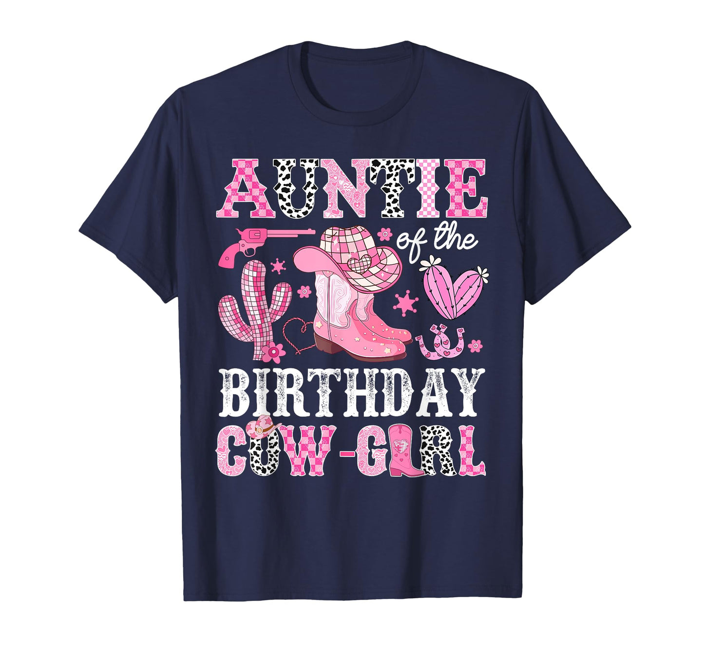 Auntie Of The Birthday Cow-Girl Rodeo Cowgirl Bday T-Shirt