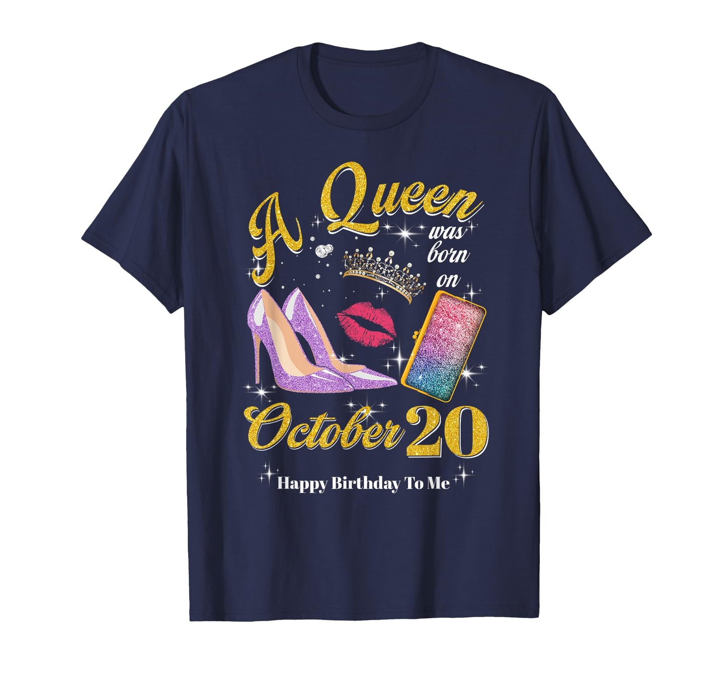Womens A Queen Was Born on October 20th Birthday T-Shirt