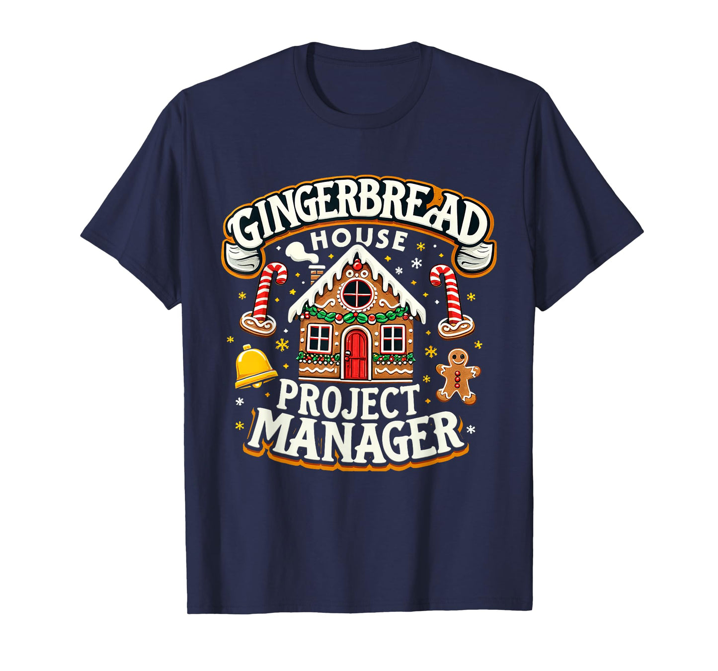 Gingerbread House Project Manager Xmas Decorating Cookies T-Shirt