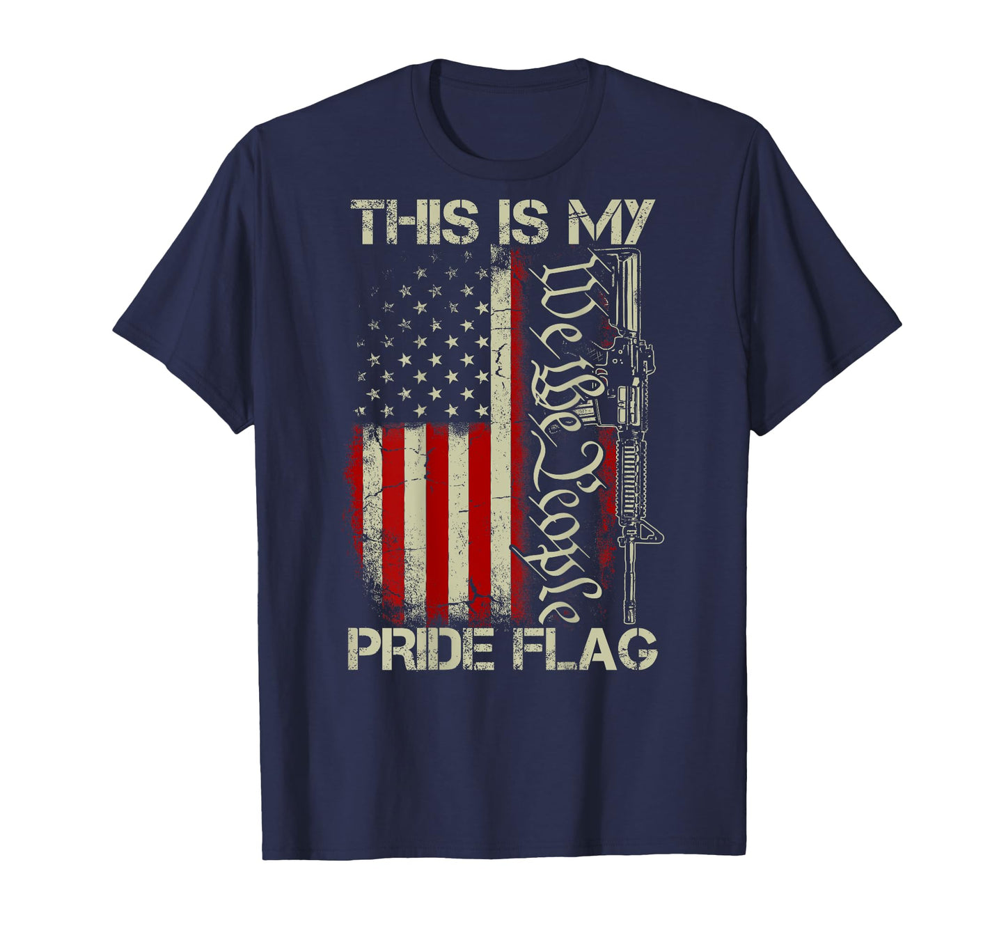 This Is My Pride Flag USA Patriots Gun American Flag on back Men T-Shirt