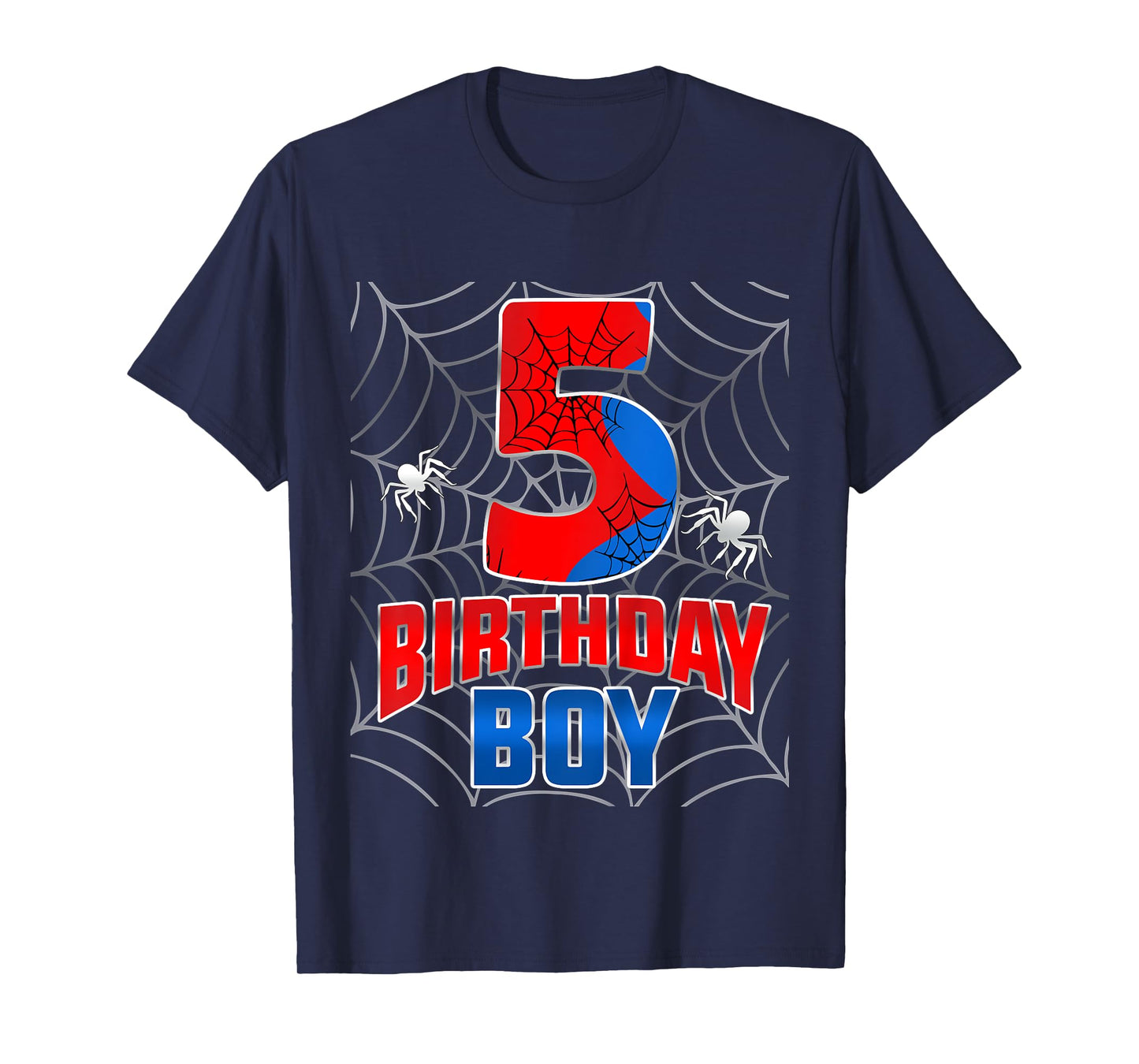 Kids Spider Web Five 5 Years Old It's My 5th Birthday Boy T-Shirt