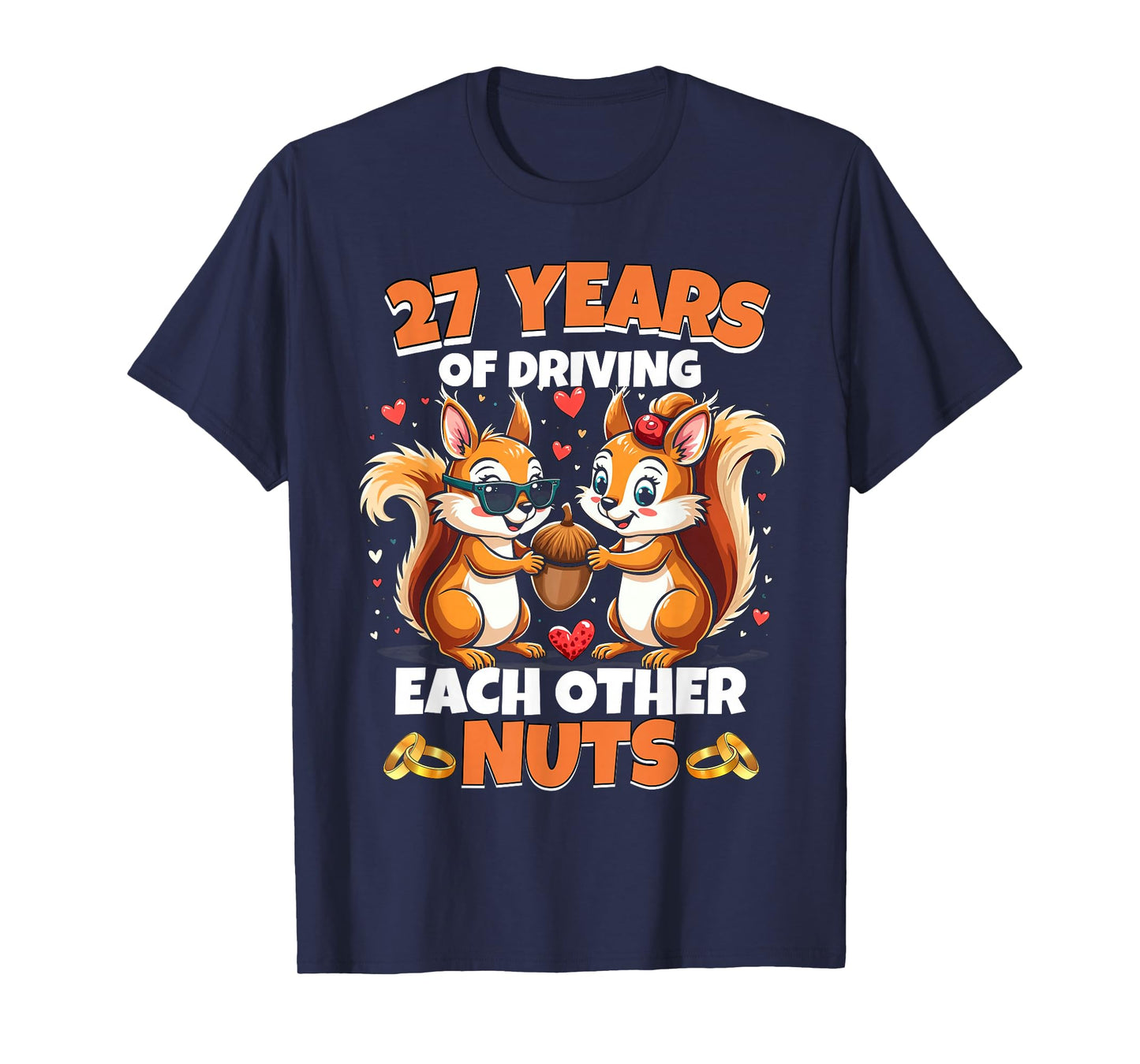 27th Wedding Anniversary 27 Years Of Driving Each Other Nuts T-Shirt