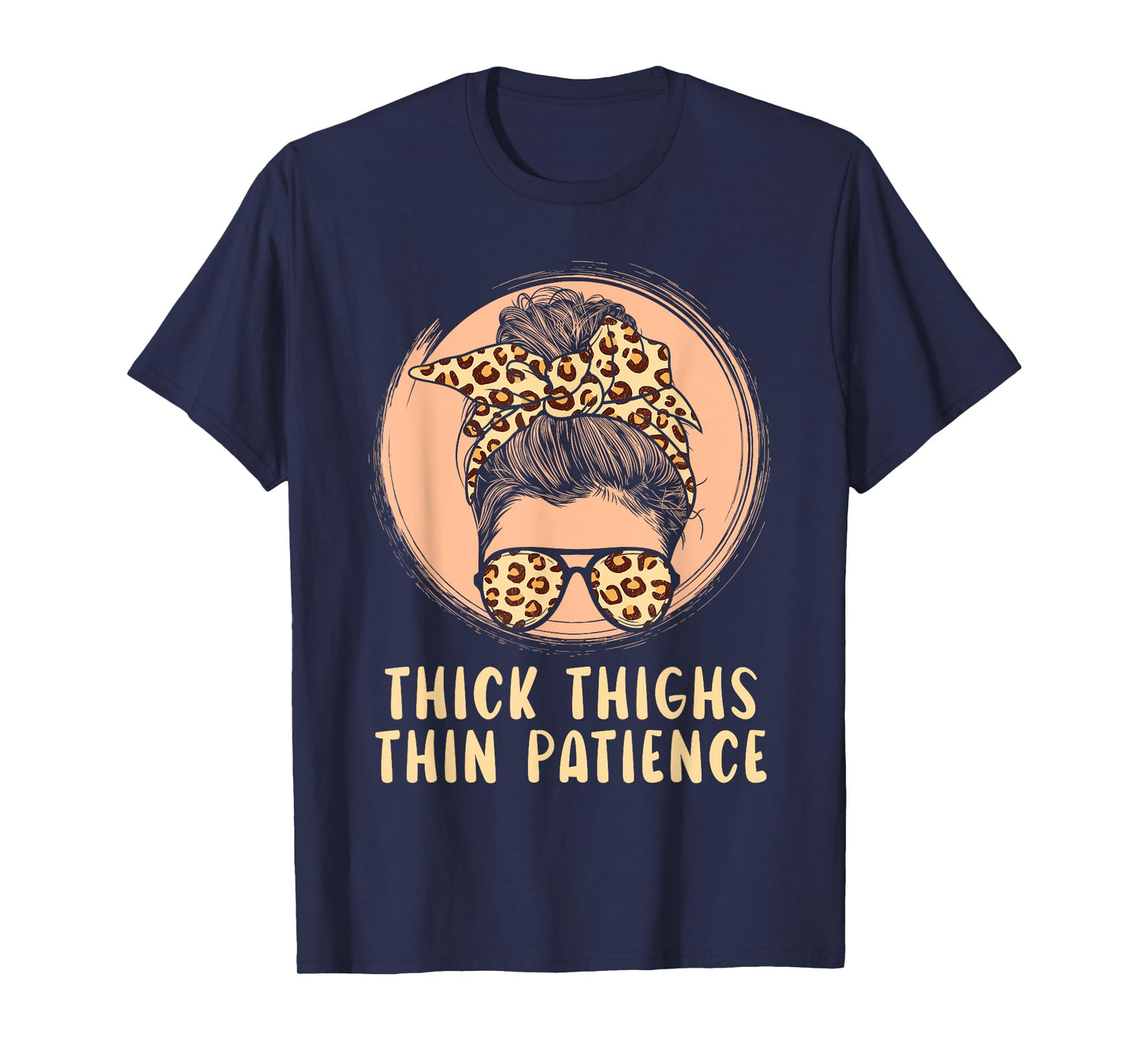 Thick Thighs Thin Patience Gym Fitness Workout Exercise T-Shirt