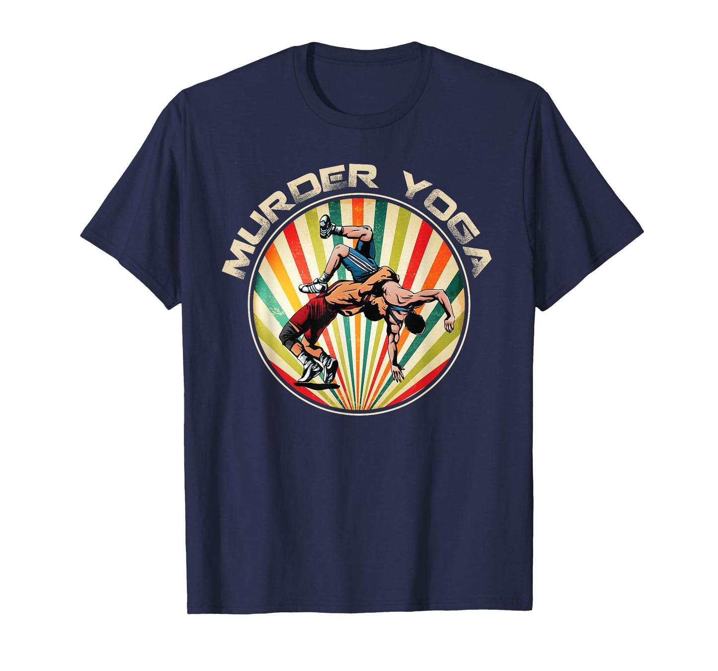 Wrestler Murder Yoga Vintage Retro Sunset Funny Wrestling T-Shirt