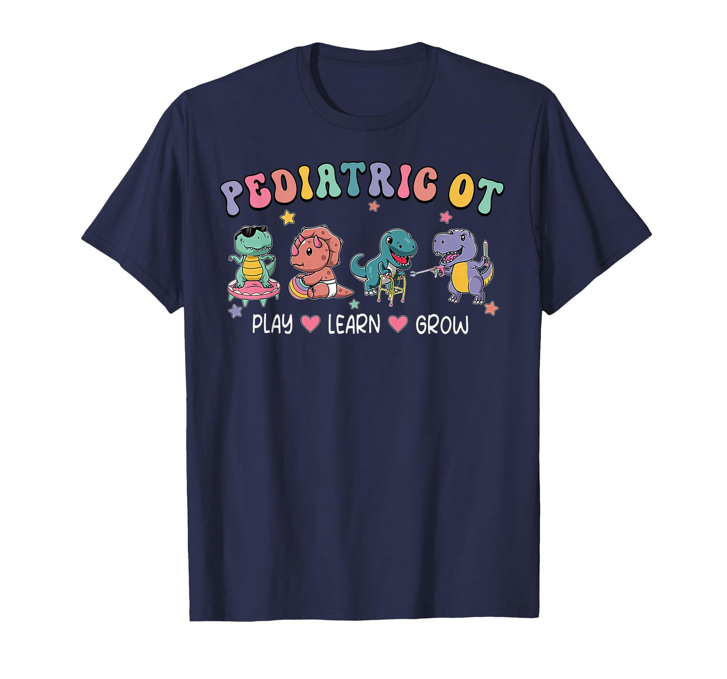 Pediatric Occupational Therapy OT Assistant Cute Dinosaur T-Shirt
