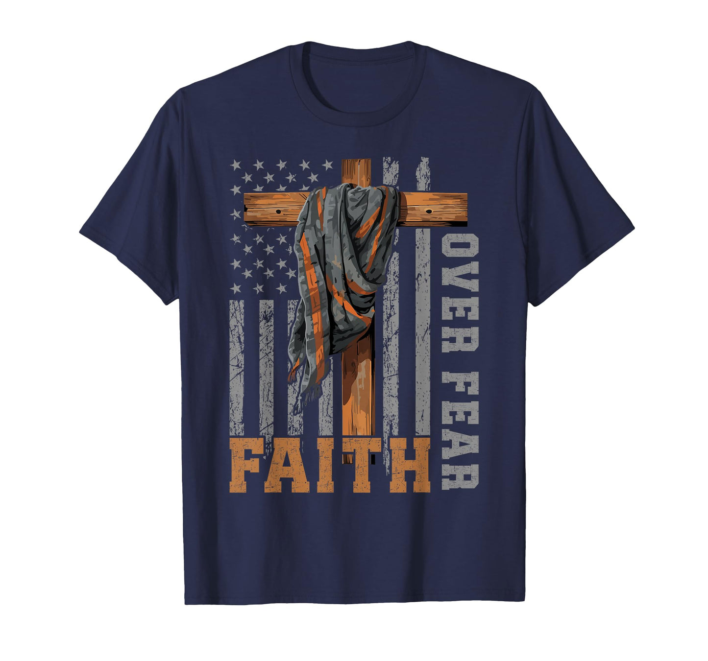 Faith Over Fear Christian Shirt USA Flag Patriotic American T-Shirt