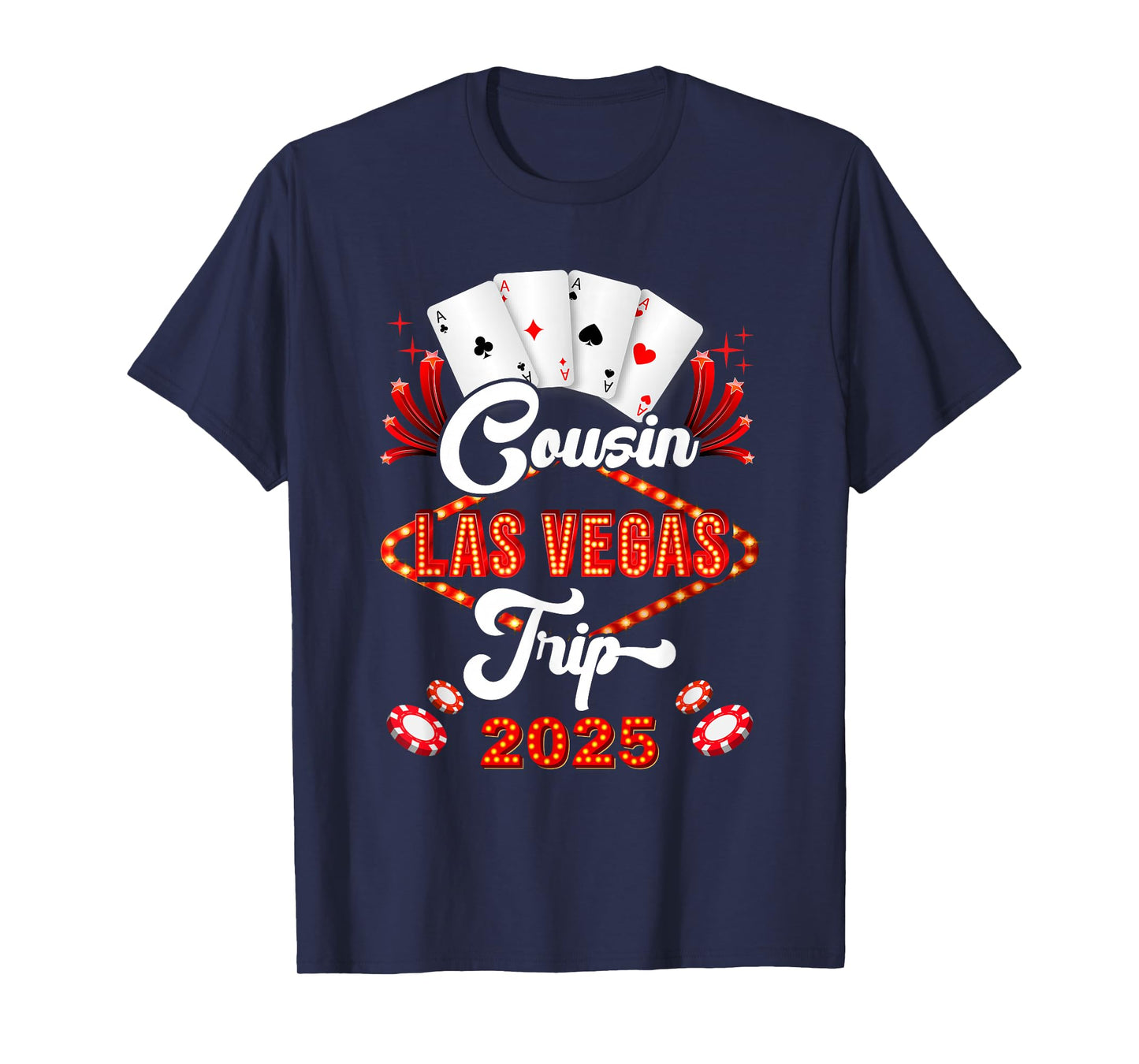 Cousin Las Vegas Trip 2025 Family Squad Vacation Matching T-Shirt