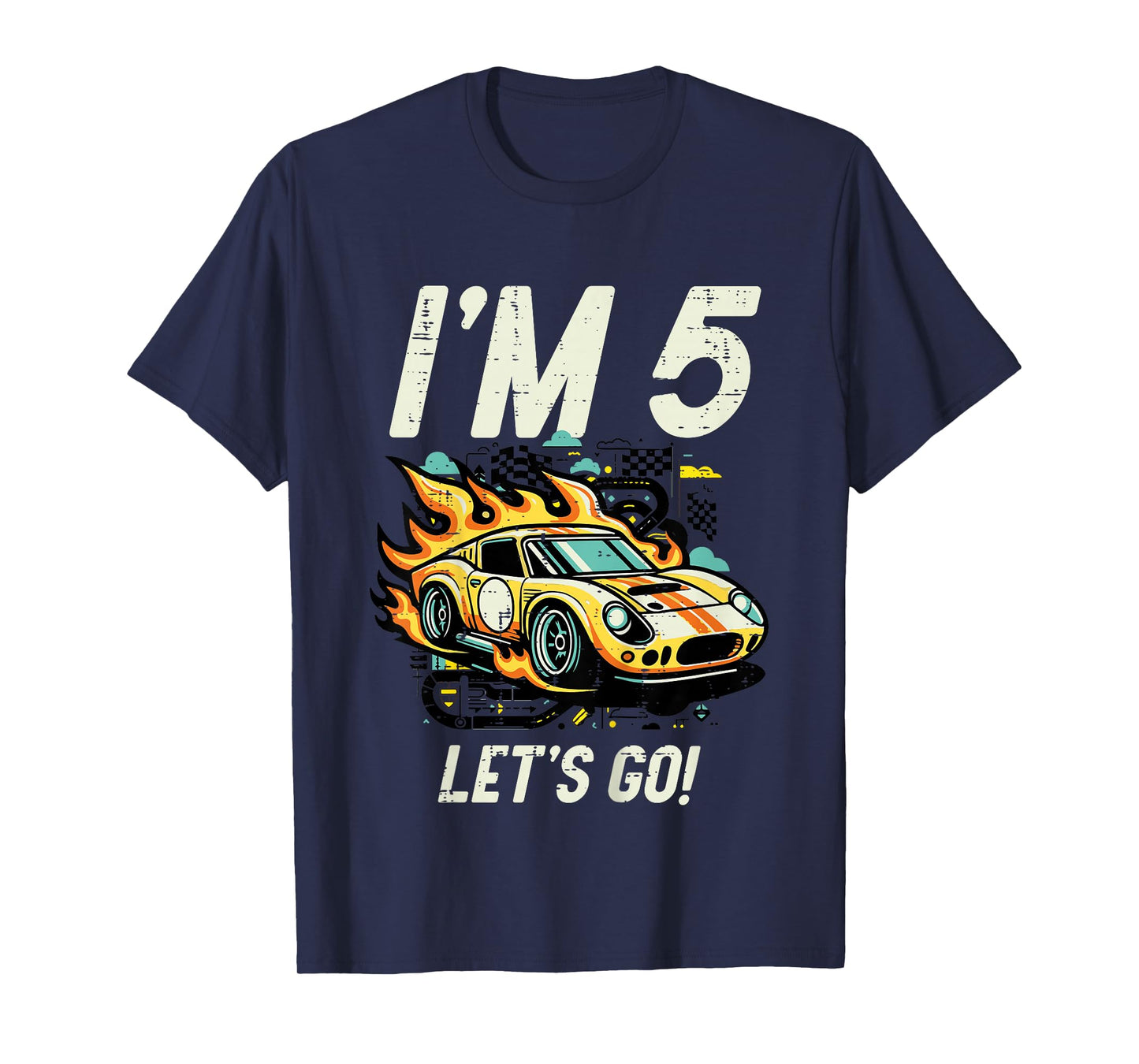Kids 5th Birthday Im 5 Lets Go Race Car Five Year Old Bday Boys T-Shirt