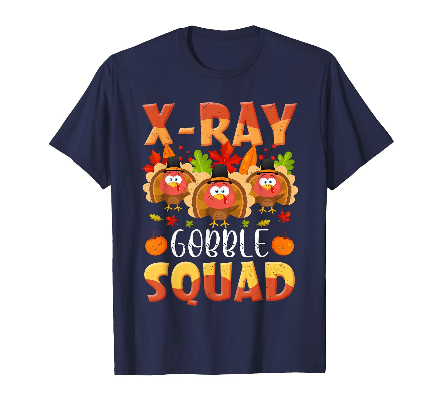 X-ray Tech Gobble Squad Turkey Technician Match Thanksgiving T-Shirt