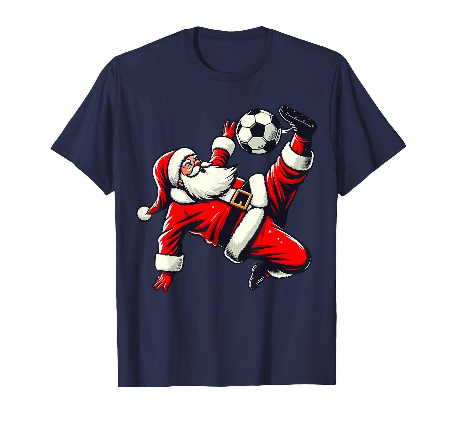 Santa Plays Soccer Bicycle Kick, Christmas Women Men Kids T-Shirt